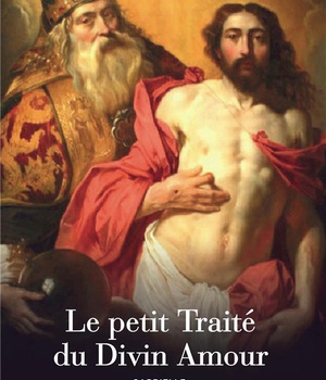 LE PETIT TRAITE DU DIVIN AMOUR - L431