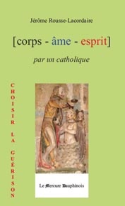 CORPS AME ESPRIT PAR UN CATHOLIQUE