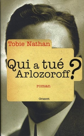 QUI A TUE ARLOZOROFF ?