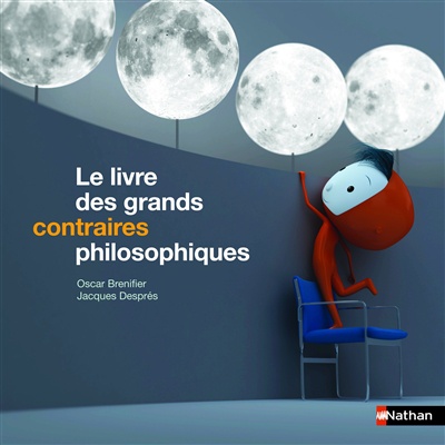 LE LIVRE DES GRANDS CONTRAIRES PHILOSOPHIQUES
