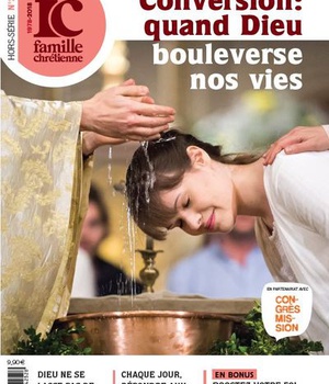 CONVERSION : QUAND DIEU BOULEVERSE NOS VIES