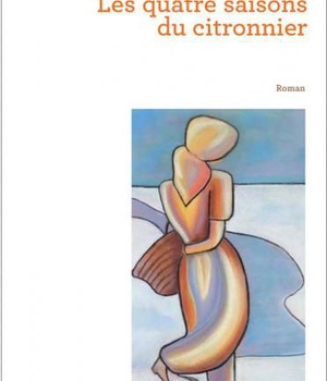 LES QUATRE SAISONS DU CITRONNIER - ROMAN