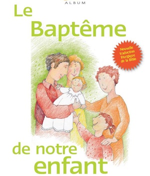 LE BAPTEME DE NOTRE ENFANT