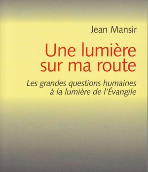 UNE LUMIERE SUR MA ROUTE