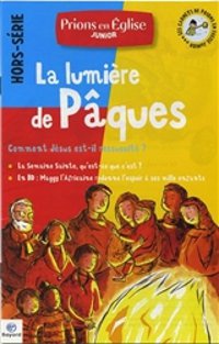 LUMIERE PAQUES CARNET HS PRIONS JUNIOR