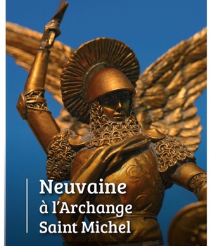 NEUVAINE A L'ARCHANGE ST MICHEL