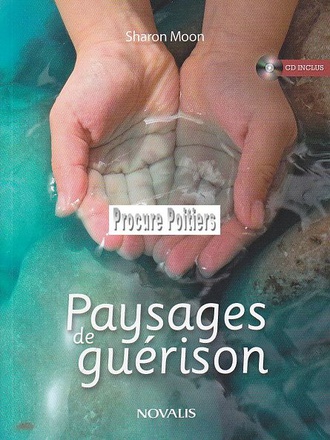 PAYSAGES DE GUERISON AVEC CD AUDIO