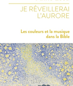 JE REVEILLERAI L'AURORE