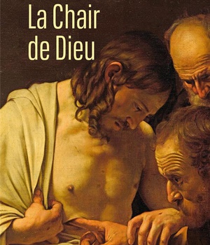LA CHAIR DE DIEU
