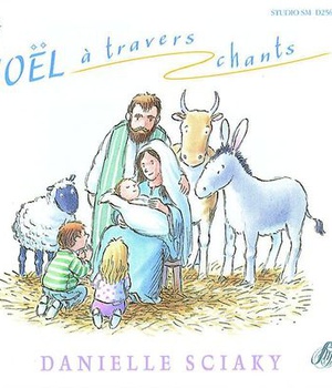 NOEL A TRAVERS CHANTS - AUDIO