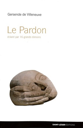 LE PARDON - ECLAIRE PAR 16 GRANDS TEMOINS