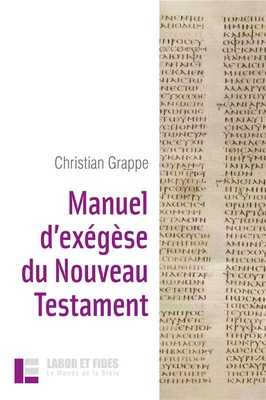 MANUEL D'EXEGESE DU NOUVEAU TESTAMENT