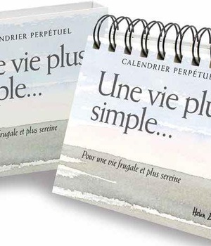 UNE VIE PLUS SIMPLE. - POUR UNE VIE FRUGALE ET PLUS SEREINE.