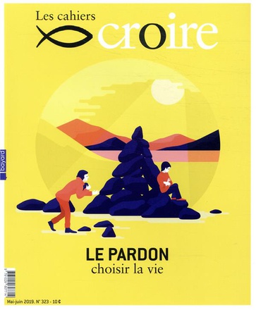 CAHIERS CROIRE - MAI 2019 N 323