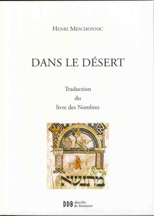 DANS LE DESERT - TRADUCTION DU LIVRE DES NOMBRES