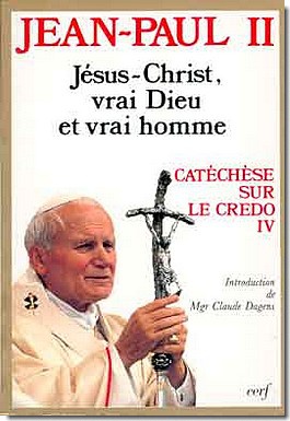 JESUS-CHRIST, VRAI DIEU ET VRAI HOMME