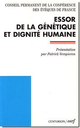 ESSOR DE LA GENETIQUE ET DIGNITE HUMAINE