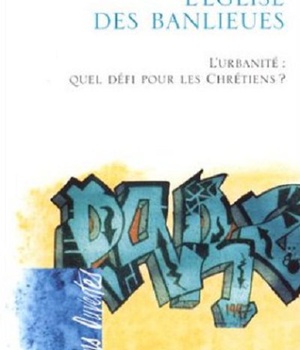 EGLISE DES BANLIEUES (L')