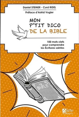 MON P'TIT DICO DE LA BIBLE