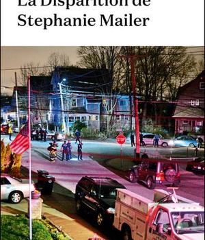 LA DISPARITION DE STEPHANIE MAILER