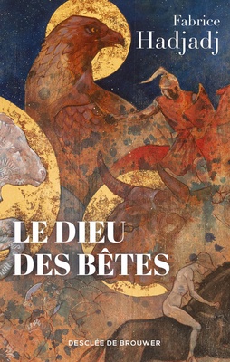 LE DIEU DES BETES - SOMME ZOOTHEOLOGIQUE