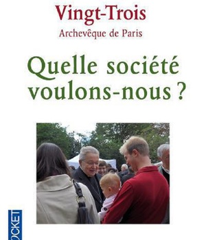 QUELLE SOCIETE VOULONS-NOUS ?