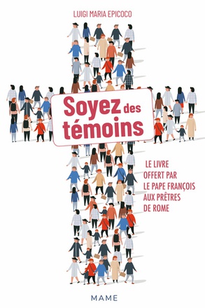 SOYEZ DES TEMOINS