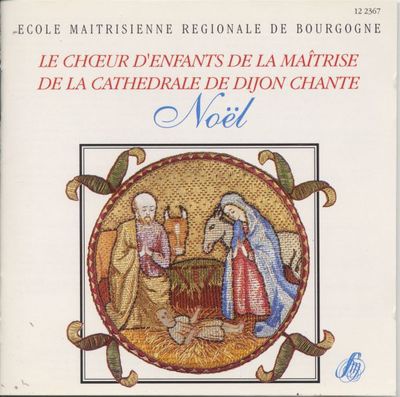 LE CHOEUR D'ENFANTS DE LA CATHEDRALE DE DIJON CHANTE NOEL - AUDIO