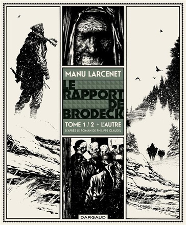 LE RAPPORT DE BRODECK - TOME 1 - L'AUTRE