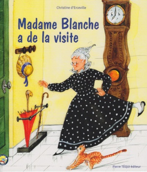 MADAME BLANCHE A DE LA VISITE