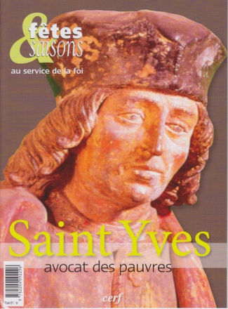 FETES & SAISONS - SAINT YVES, AVOCAT DES PAUVRES