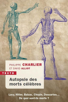 AUTOPSIE DES MORTS CELEBRES