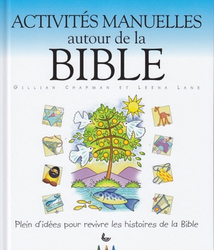 ACTIVITES MANUELLES AUTOUR DE LA BIBLE