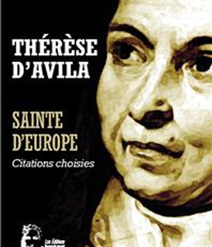 THERESE D'AVILA - SAINTE D'EUROPE - L5070 - CITATIONS CHOISIES