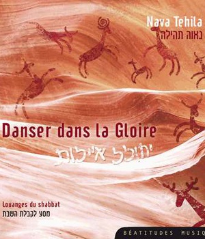 CD DANSER DANS LA GLOIRE, LOUANGES DU SHABBAT