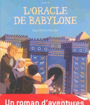 4 - L'ORACLE DE BABYLONE