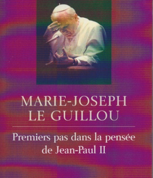 PREMIER PAS DANS LA PENSEE DE JEAN-PAUL II
