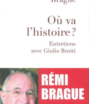 OU VA L'HISTOIRE ? ENTRETIENS AVEC GIULIO BROTTI