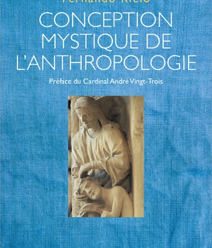CONCEPTION MYSTIQUE DE L'ANTHROPOLOGIE