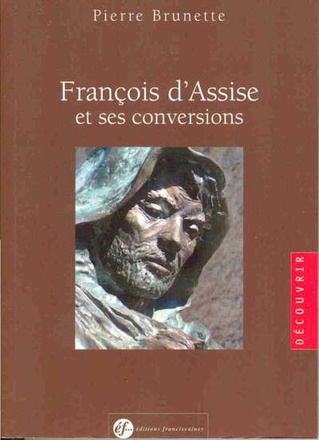 SAINT FRANCOIS D'ASSISE ET SES CONVERSIONS