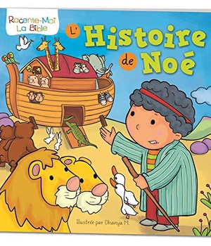 L HISTOIRE DE NOE