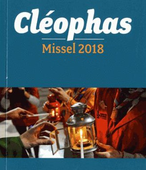 CLEOPHAS, LE MISSEL 2018