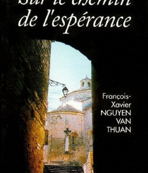 SUR LE CHEMIN DE L'ESPERANCE