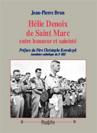 HELIE DENOIX DE SAINT MARC, ENTRE HONNEUR ET SAINTETE