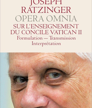 SUR L'ENSEIGNEMENT DU CONCILE VATICAN II - ULATION - TRANSMISSION - INTERPRETATION / OPERA OMNIA VII