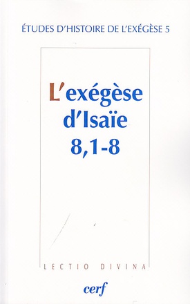 L'EXEGESE D'ISAIE 8 - 1-8