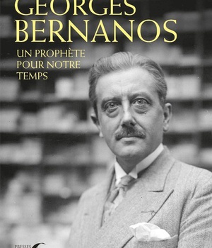 GEORGES BERNANOS - UN PROPHETE POUR NOTRE TEMPS