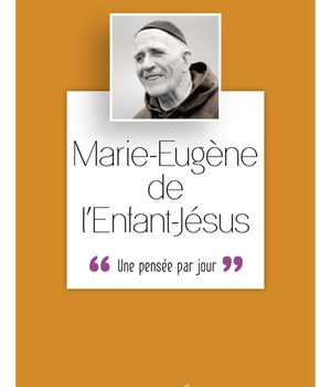 P. MARIE EUGENE DE L'ENFANT JESUS