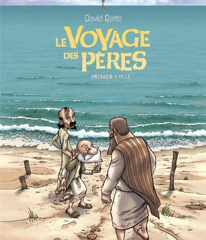 LE VOYAGE DES PERES - INTEGRALE CYCLE 1