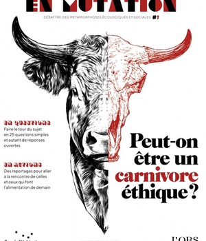EN MUTATION N 1 : PEUT-ON ETRE UN CARNIVORE ETHIQUE ?